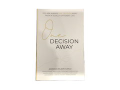 One Decision Away Book