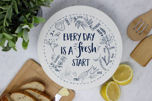 “Everyday is a fresh start” Waxed Bowl Cover - Medium 8.5”